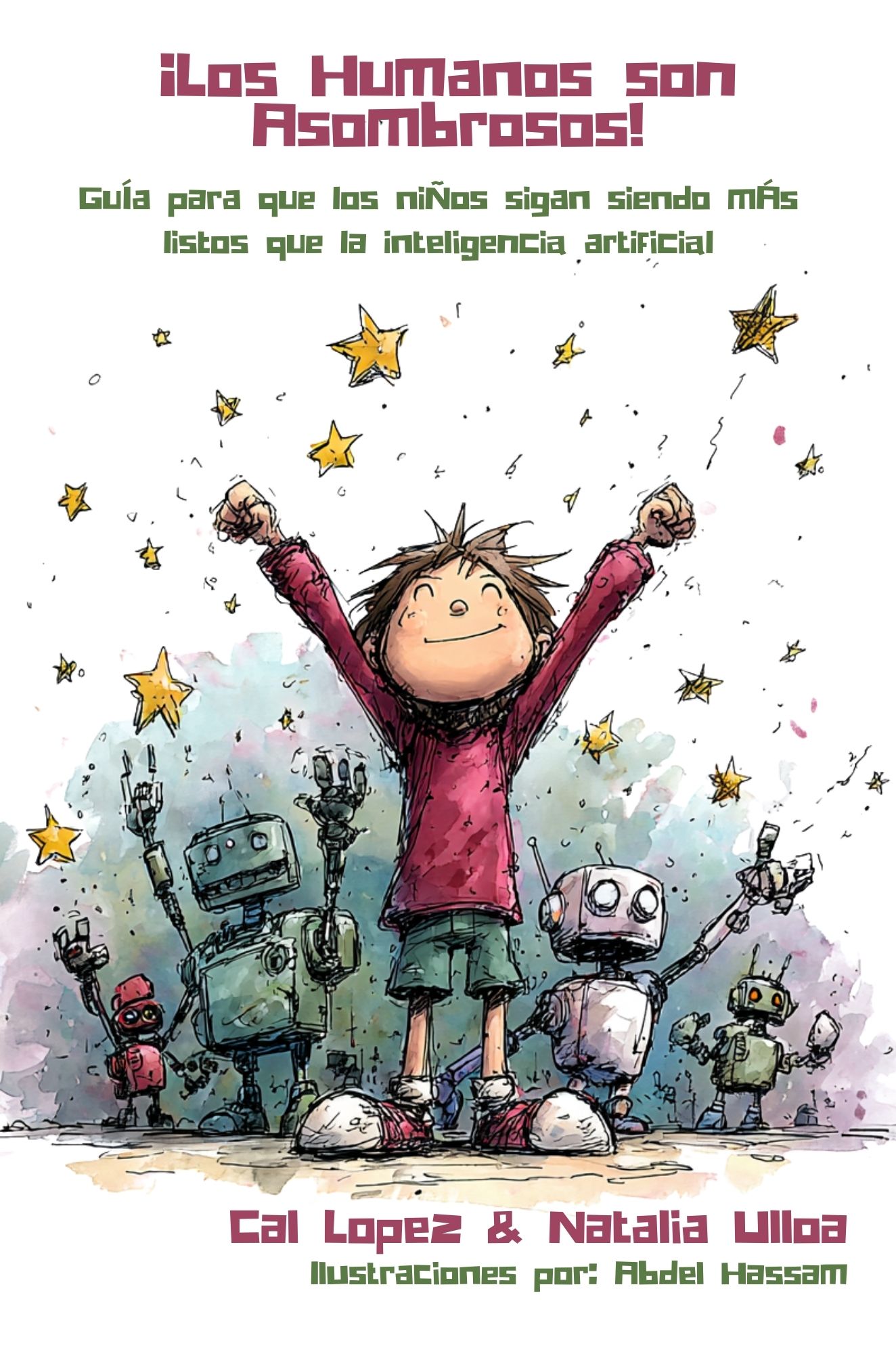 Portada del libro Los Humanos son Asombrosos